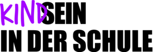 Grafik Kindsein in der Schule, das Kind ist lila geschrieben